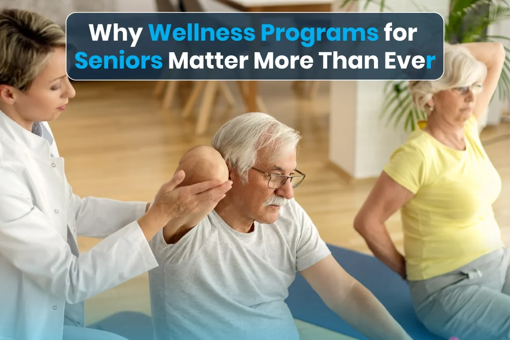 Wellness Programs for Seniors