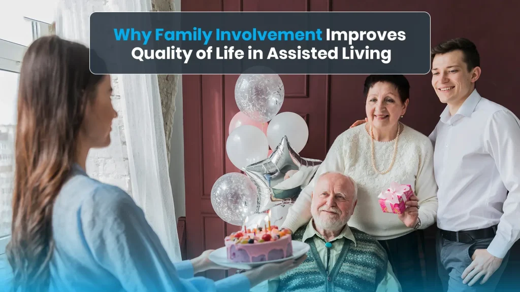 Family Involvement in Assisted Living
