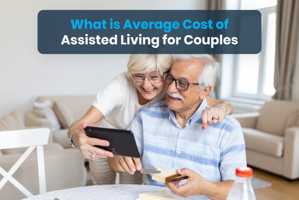 Average Cost of Assisted Living for Couples